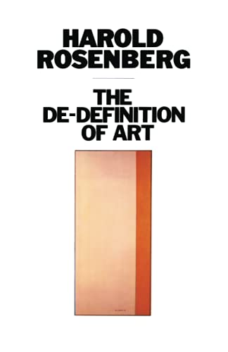 The De-Definition of Art (Phoenix Book) von University of Chicago Press